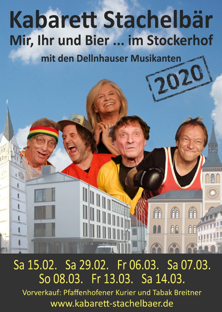 Starkbierkabarett mit den Stachelbären - Mir, Ihr und Bier 2020